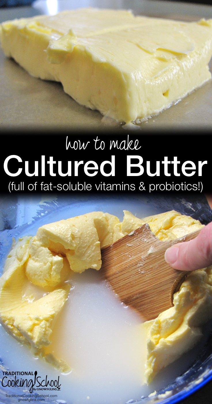 How To Make Cultured Butter 