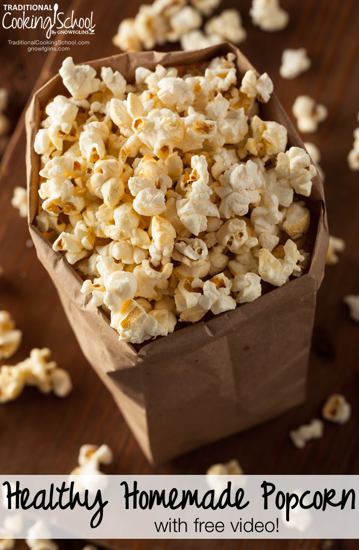 Healthy Homemade Popcorn Just Like The Theater (with free video!)