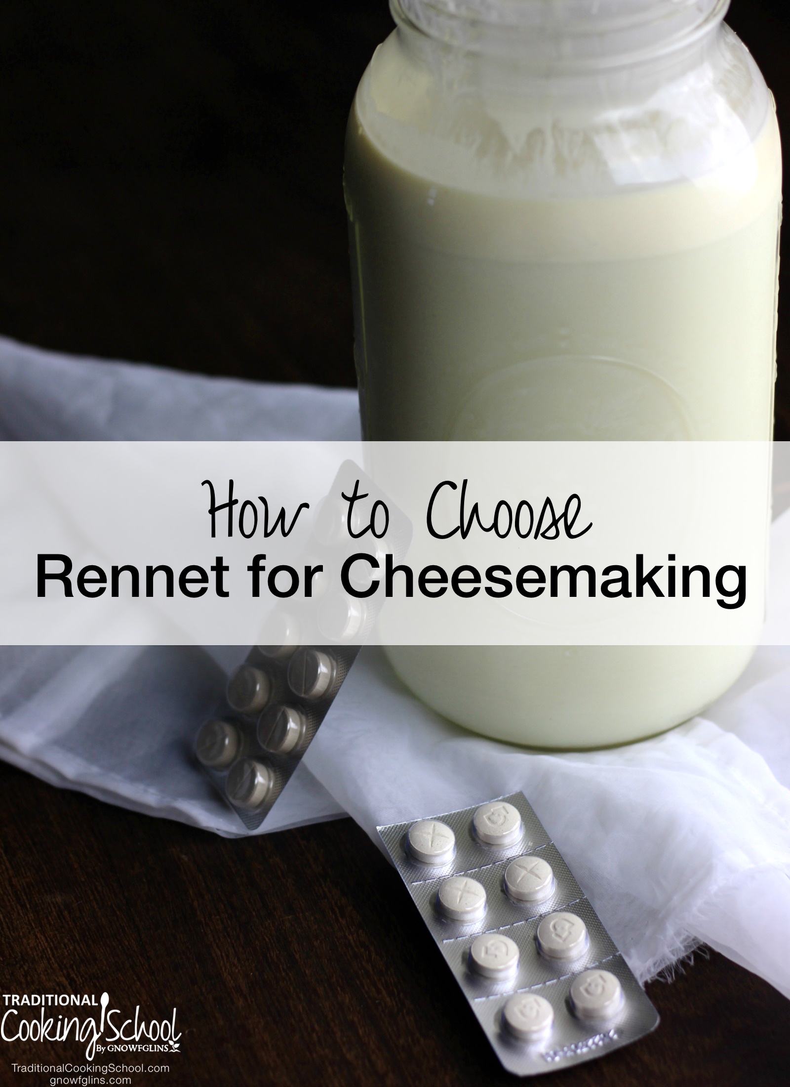 How To Choose Rennet For Cheesemaking