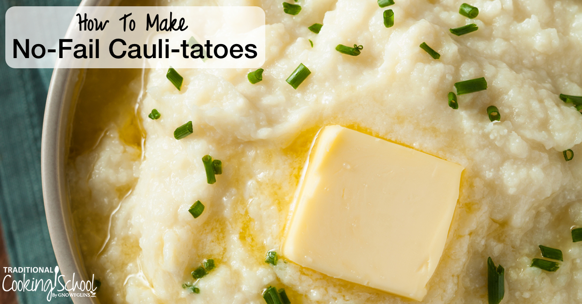 How To Make No-Fail Caulitatoes {just like fluffy mashed potatoes!}