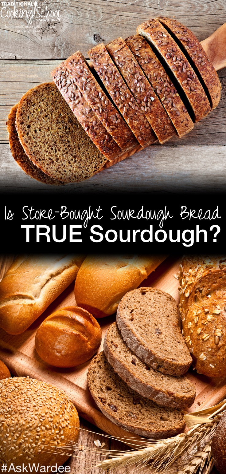 is-store-bought-sourdough-true-sourdough-how-to-find-real-sourdough