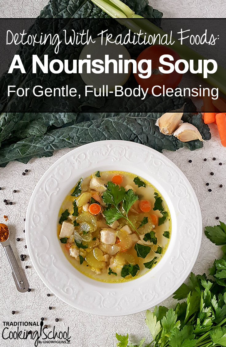 A Nourishing Soup For Gentle