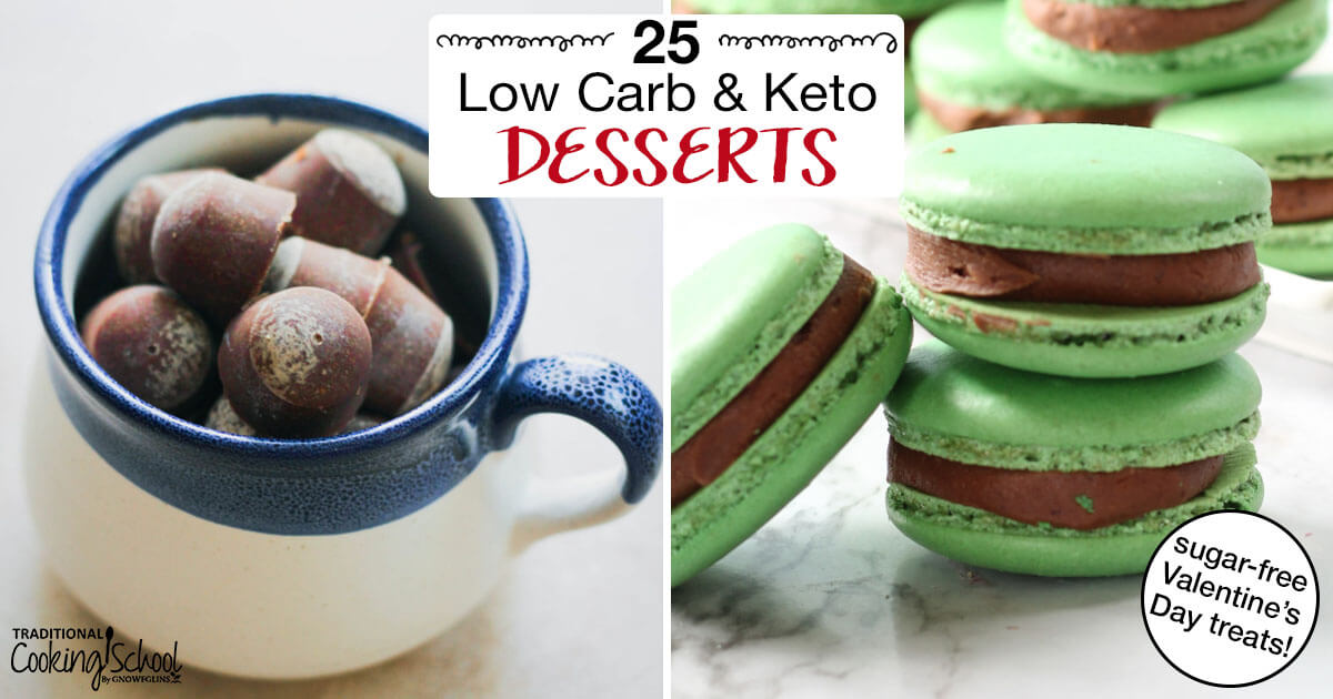 25 Low Carb & Keto Desserts (Sugar-Free Valentine's Day ...