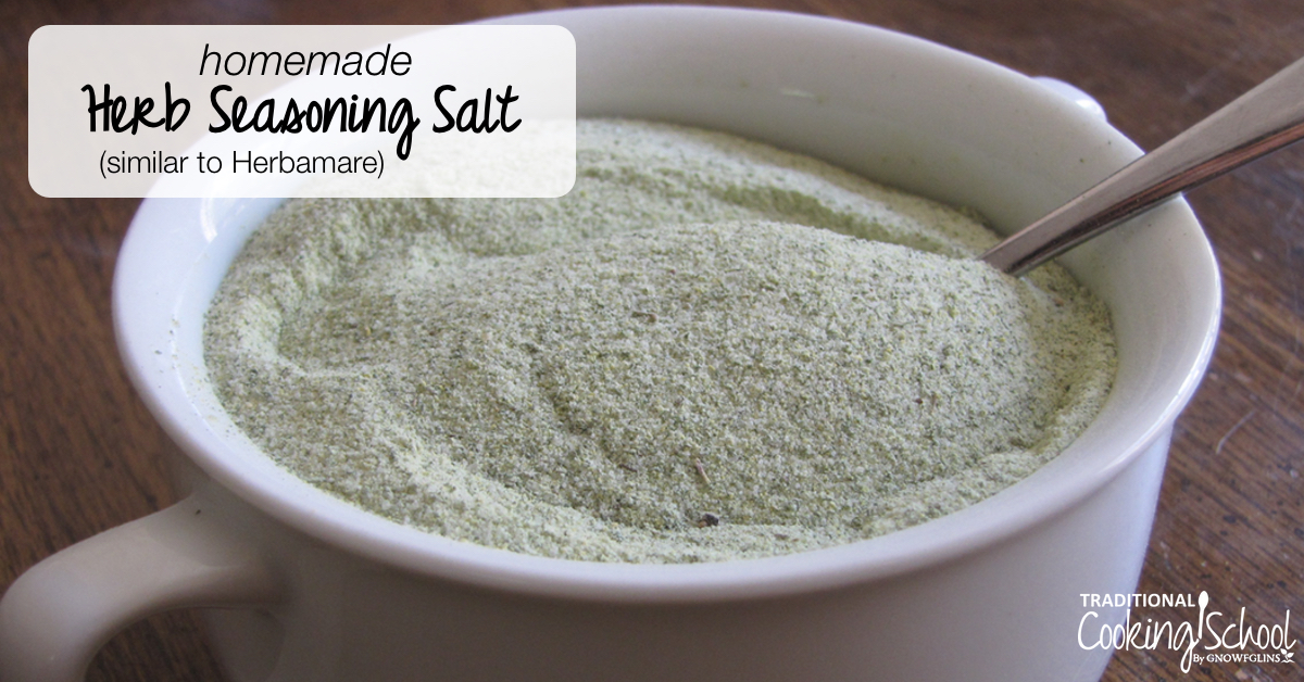 Homemade Herb Seasoning Salt (like Homemade Herbamare!)