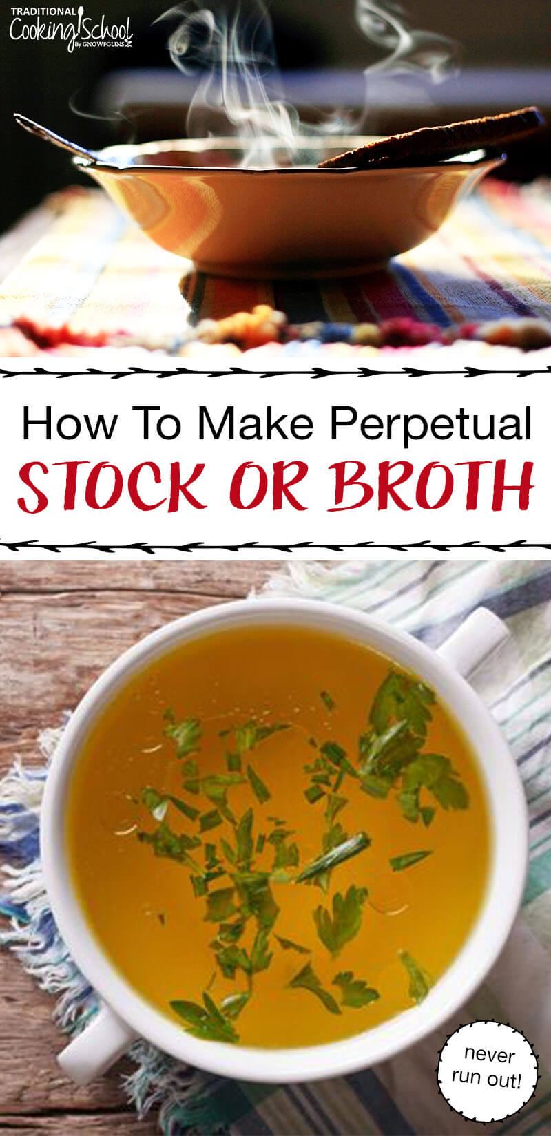 Perpetual Stock or Broth | The routine of making stock constantly can be inconvenient. With perpetual stock, however, you hardly feel like you're working at all. With perpetual stock, the stockpot is always on, always ready. You don't have to store the stock, you don't have to wash the pot daily, you're not always messing with it. | TraditionalCookingSchool.com