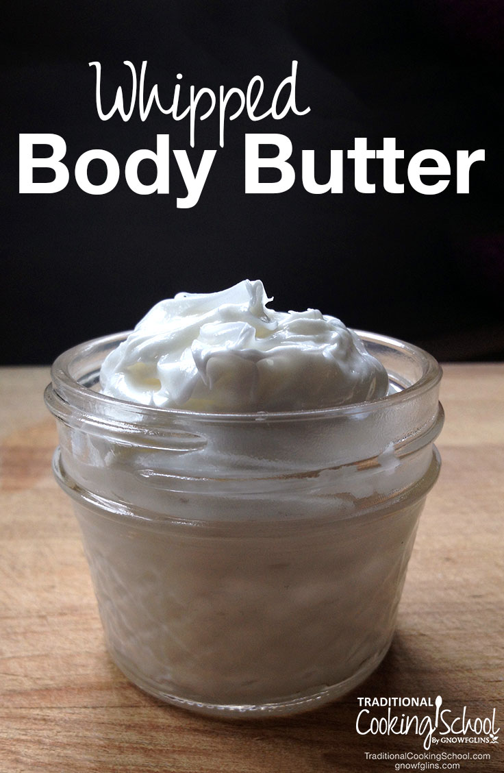 Whipped Body Butter | It's not frosting, but it does look good enough to eat. This whipped homemade body butter is thick and rich. It nourishes the skin with just a few ingredients like shea butter and essential oils. | TraditionalCookingSchool.com