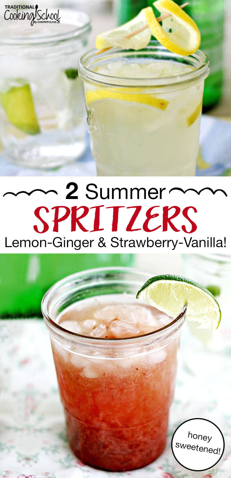 2 Summer Spritzers | I love water, but there are times when water can get rather boring. When I'm in the mood for something with pizzazz, I go for one of my homemade spritzers. I love a drink with a little bit of fizz! In fact, it was the only reason I ever drank soda (in my pre-real food days, of course). Now, I whip up a refreshing drink comprised of simple ingredients like fruit, honey syrup, and sparkling water. Yum! | TraditionalCookingSchool.com
