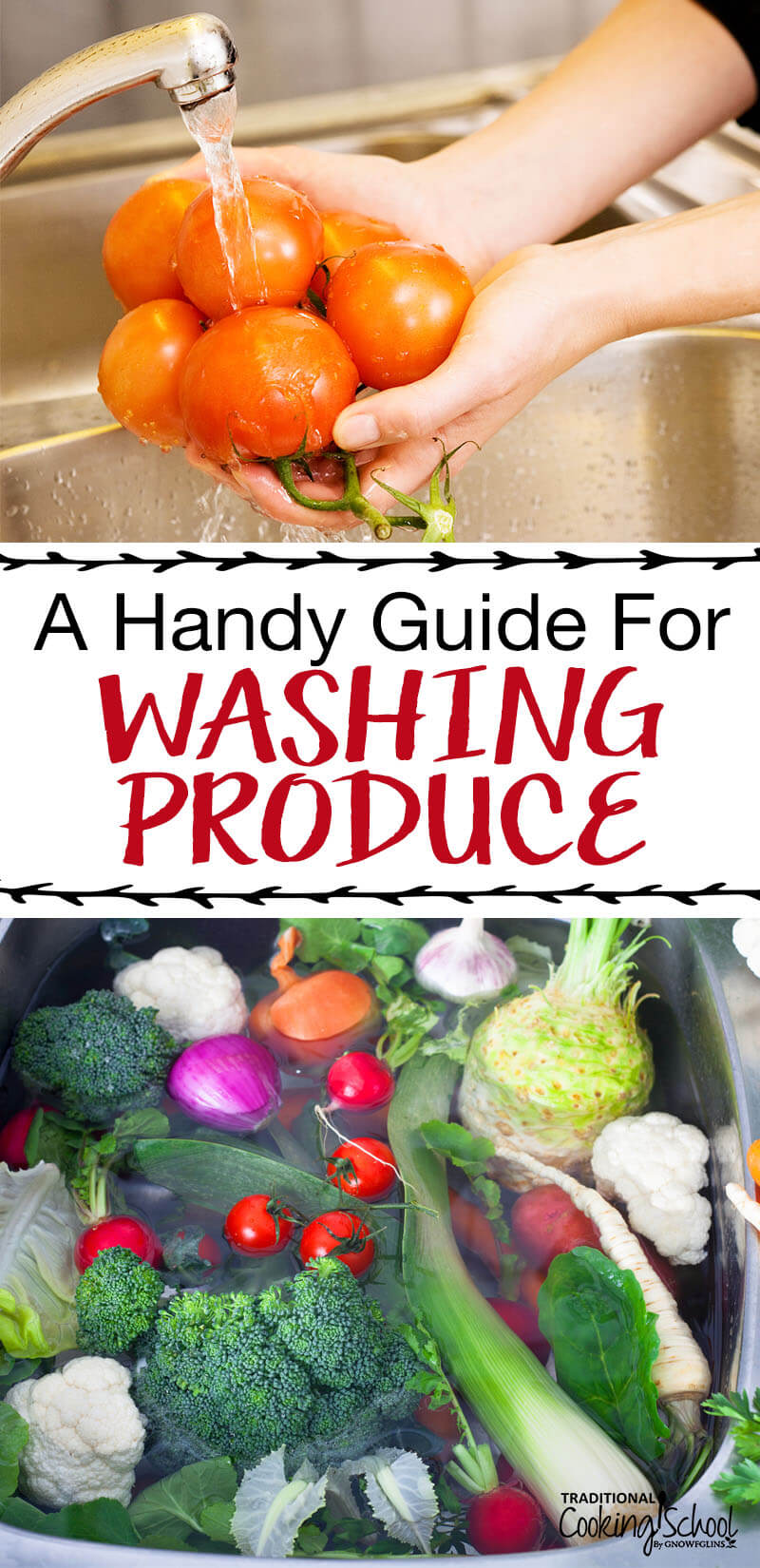 A Handy Guide For Washing Produce | The beginning of spring is the perfect to time to talk about preserving produce. I don't mean recipes, canning, or lacto-fermentation, though. I want to talk about the first thing you do to produce once you bring it home. Let's talk about the best ways to wash produce! | TraditionalCookingSchool.com