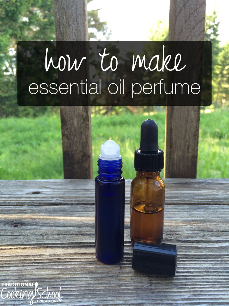 How to Make Essential Oil Perfume | I've wanted to wear perfume all my life, but couldn't because I got headaches every time I put it on. Recently, I started making my own perfume using essential oils... and I couldn't be more thrilled. Now I can wear perfume without getting headaches. And in fact, my perfumes improve how I feel! Here's how to make your own essential oil perfume (video and print). | TraditionalCookingSchool.com