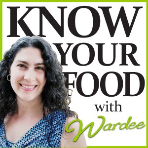 http://KnowYourFoodPodcast.com/121