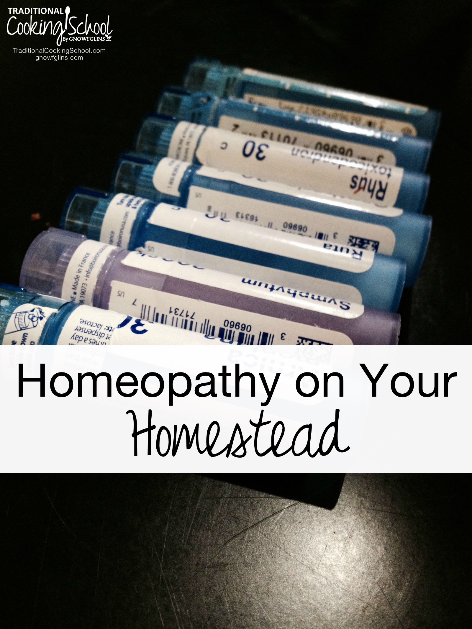 Homeopathy on Your Homestead | It isn't herbal supplements, it isn't vitamins, it isn't magic. At its simplest, homeopathy stimulates the body's innate healing ability. What it is, how it works, and your other burning questions about homeopathy... answered. | TraditionalCookingSchool.com