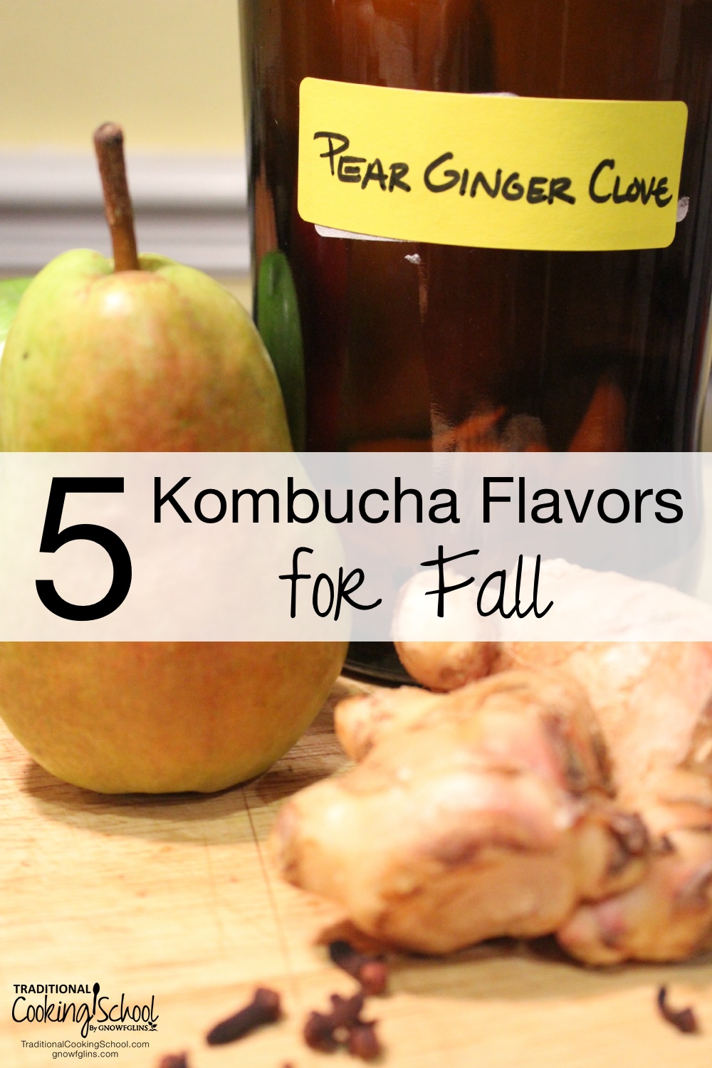 5 Kombucha Flavors for Fall | Kombucha can be expensive to purchase, but it costs just pennies to make at home! Once you get the hang of it, it's time to experiment with flavorings. Here are 5 fun spiced and fruit flavorings for Fall. | TraditionalCookingSchool.com