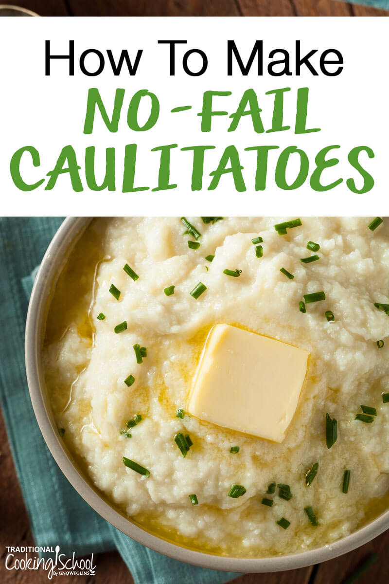 How To Make No-Fail Caulitatoes {just like fluffy mashed potatoes!}