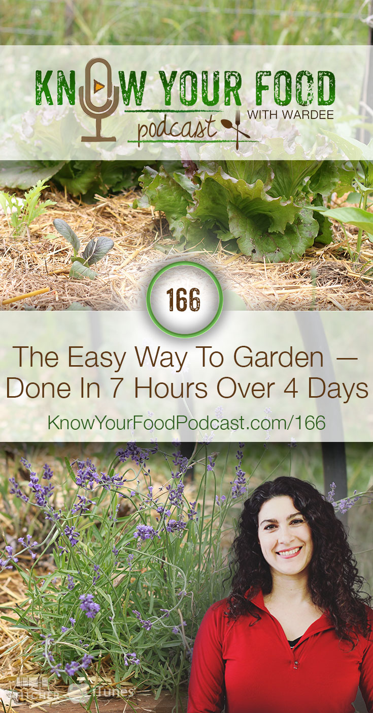The Easy Way To Garden -- Done In 7 Hours Over 4 Days (KYF166) | Our garden was super easy to get in this year, taking just 7 hours over the course of 4 days. Now all we have to do is water, occasionally weed, and of course... eat the harvest (my favorite part)! Watch, listen, or read how we did it here. And share: anything you do that makes gardening easier? | KnowYourFoodPodcast.com/166