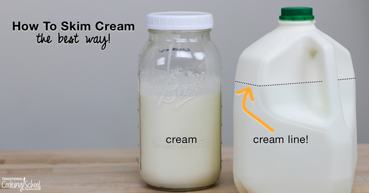 Svig semafor Ryg, ryg, ryg del The Best Way To Skim Cream Off Whole, Raw Milk