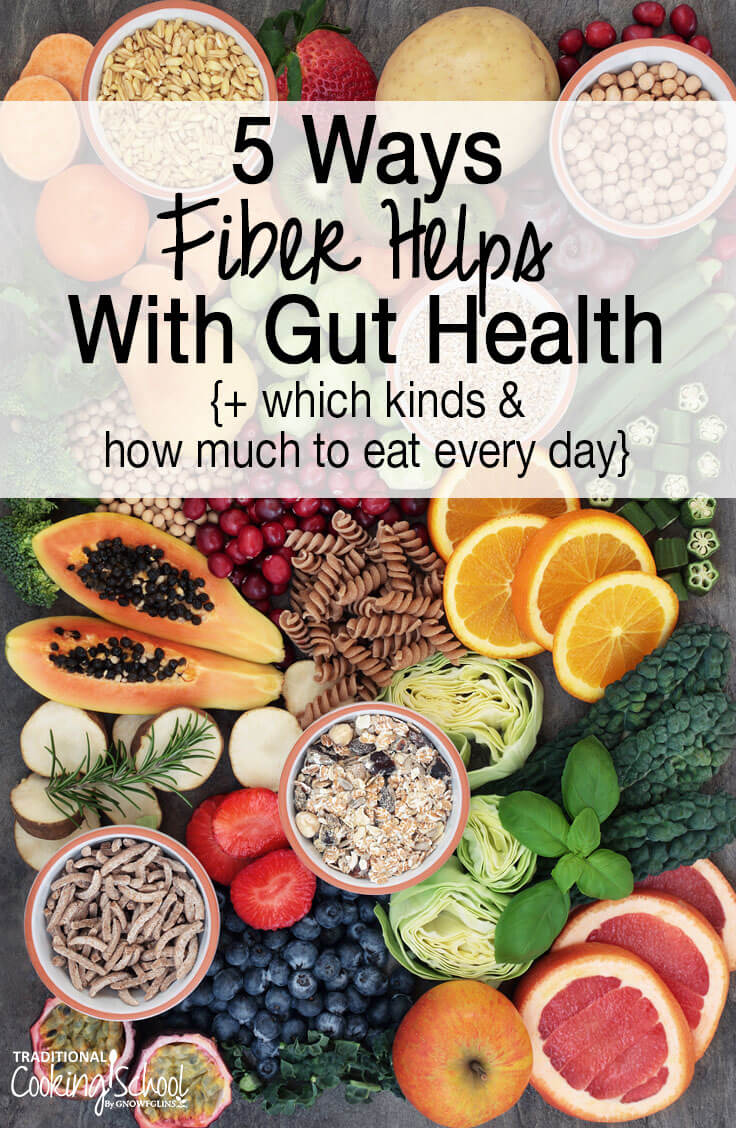 5 ways fiber helps with gut health with colorful fiber-rich foods