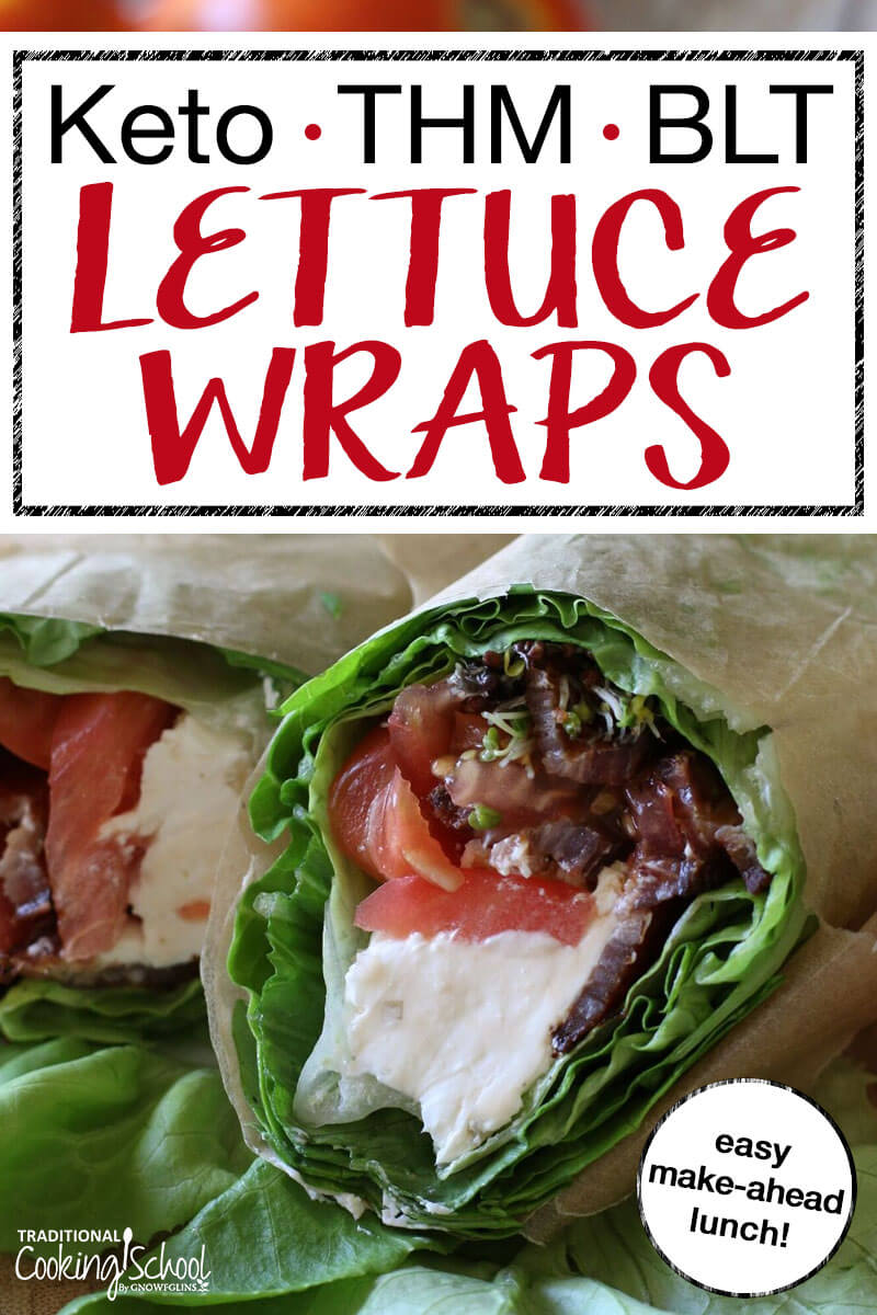 photo collage of lettuce wrap with cream cheese, bacon, sprouts, and tomatoes with text overlay: "Keto BLT Lettuce Wraps"