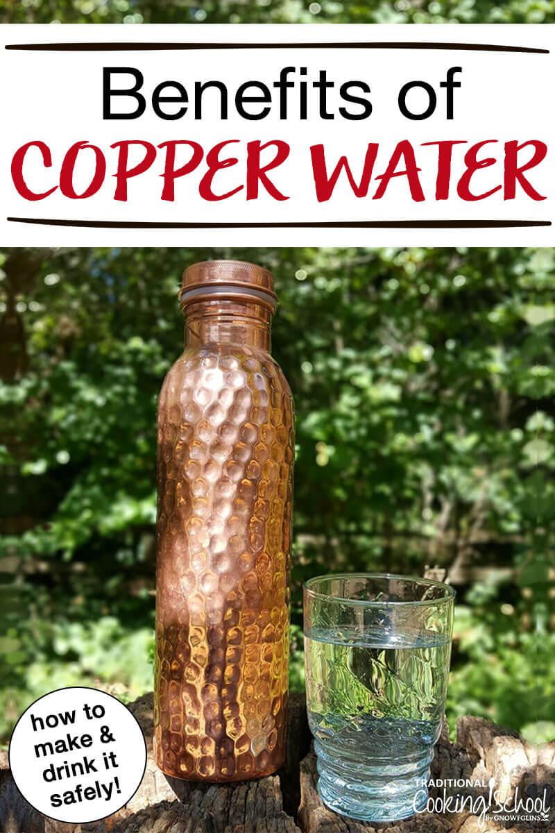 Benefits Of Copper Water How To Make And Drink Copper Water Safely