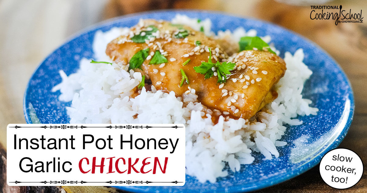 Honey Garlic Chicken using Instant Pot - My DairyFree GlutenFree Life