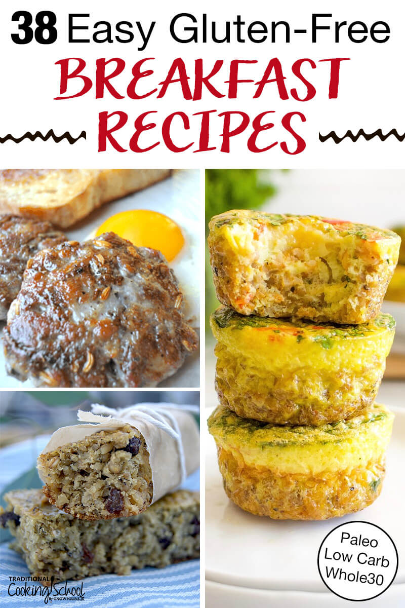 photo collage of easy breakfasts, including sausage patties, egg muffins, and soaked oatmeal breakfast bars, with text overlay: "38 Easy Gluten-Free Breakfast Recipes (Paleo, Low Carb, Whole30)