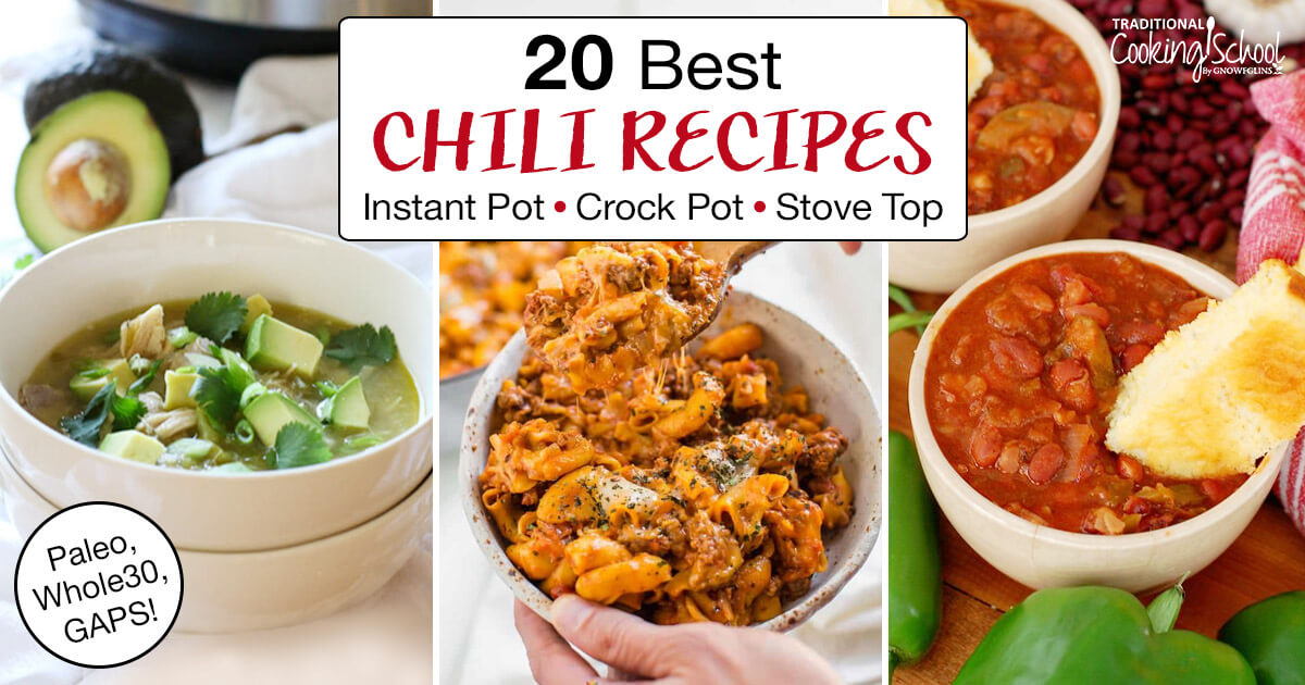 20 Best Chili Recipes Instant Pot Crock Pot Stove Top