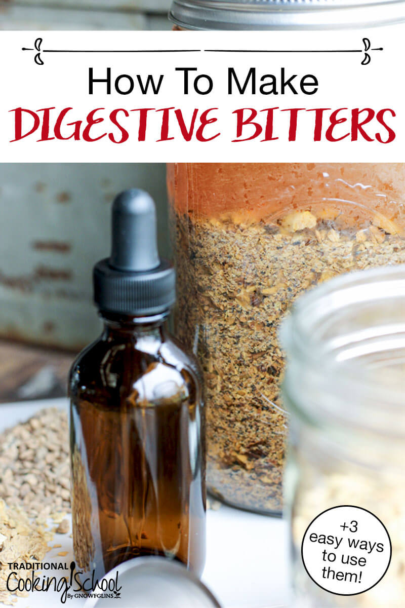 amber glass dropper bottle with herbal mixtures in the background, with text overlay: "How To Make Digestive Bitters +3 easy ways to use them!"
