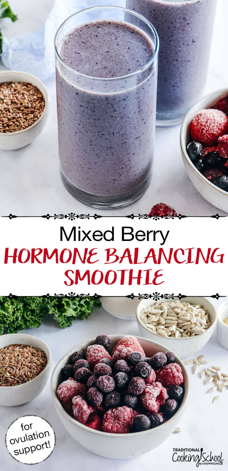 photo collage of purple-colored smoothie with array of ingredients, including frozen berries and seeds, with text overlay: "Mixed Berry Hormone Balancing Smoothie (for ovulation support!)"