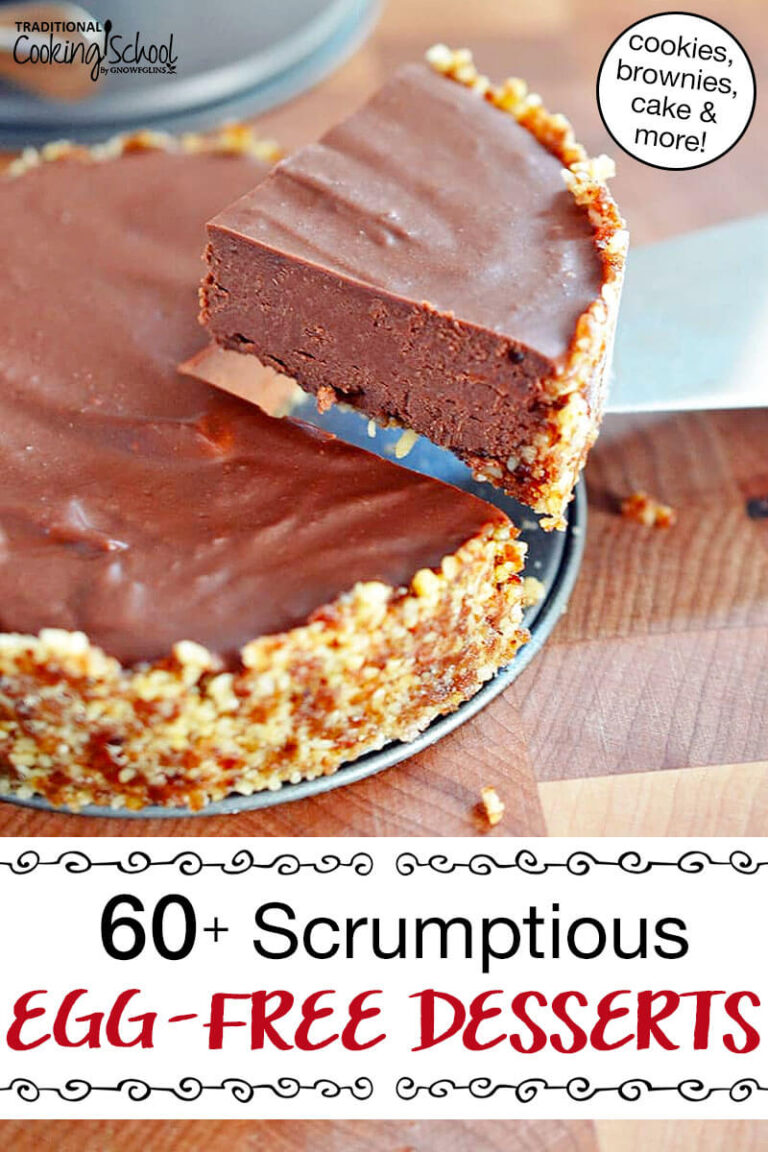 60+ EggFree Dessert Recipes (from cookies to cake!)