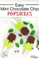 array of bright green popsicles dipped in chocolate on a plate with text overlay: "Easy Mint Chocolate Chip Popsicles (with hidden veggies!)"