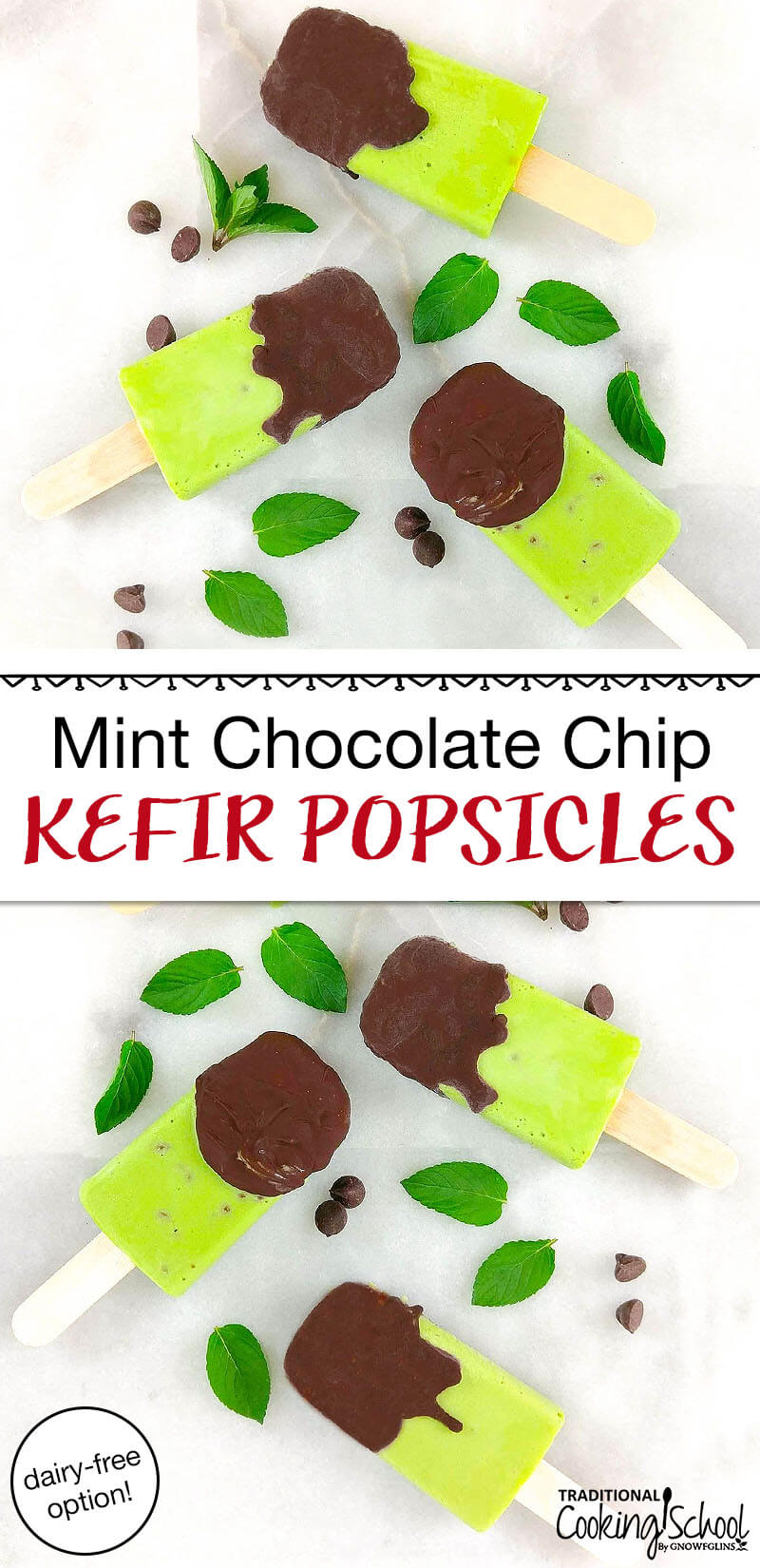 bright green popsicles dipped in chocolate with text overlay: "Mint Chocolate Chip Kefir Popsicles (dairy-free option!)"