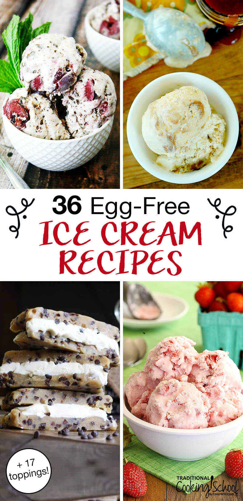 photo collage of homemade ice creams, with text overlay: "36 Egg-Free Ice Cream Recipes (+17 toppings!)"
