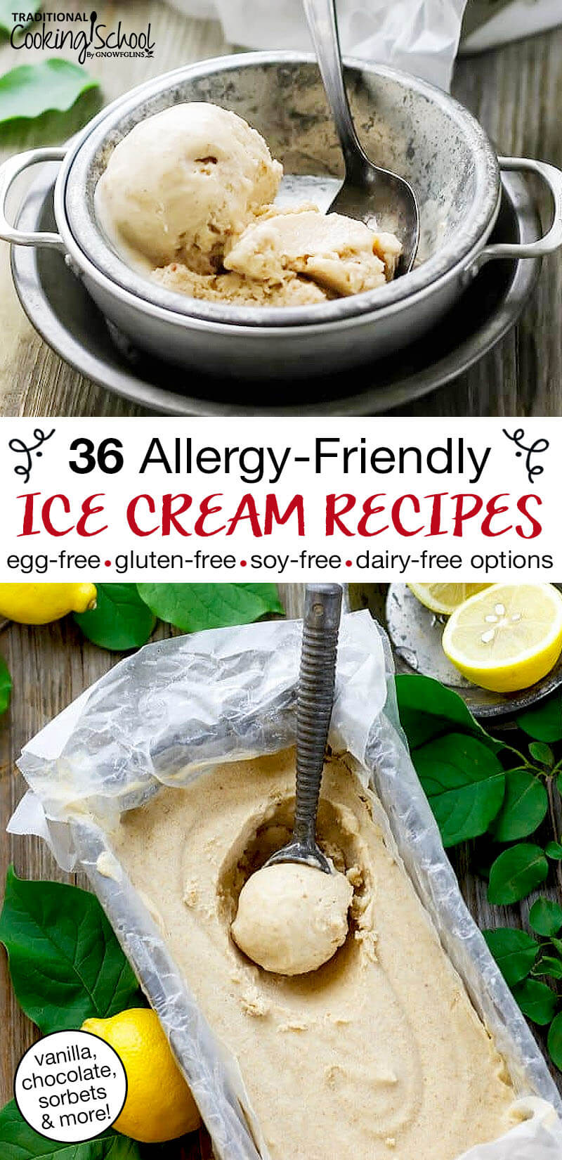 photo collage of brightly colored bowls of ice cream, with text overlay: "36 Allergy-Friendly Ice Cream Recipes (egg-free, gluten-free, soy-free, dairy-free options) (vanilla, chocolate, sorbets & more!)"