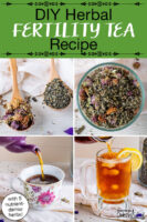 Photo collage of herbs, a hot herbal tea, and a cold herbal infusion. Text overlay says: "DIY Herbal Fertility Tea Recipe (with 5 nutrient-dense herbs!)"