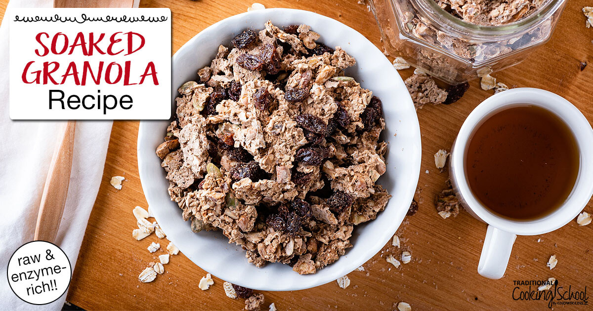 Healthy Raw Soaked Granola Recipe (with multiple flavor options)