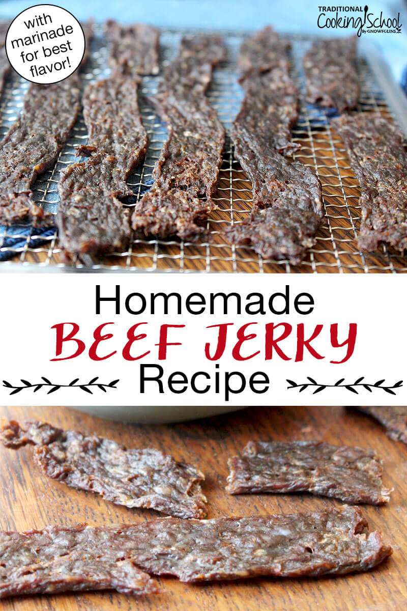 Photo collage of jerky strips on a dehydrator tray and scattered on a tabletop. Text overlay says: "Homemade Beef Jerky Recipe (with marinade for best flavor!)"