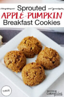 Plateful of golden-brown cookies. Text overlay says: "Sprouted Apple-Pumpkin Breakfast Cookies (THM:E)".