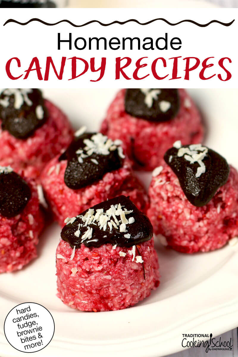 Chocolate raspberry no-bake bites. Text overlay says: "Homemade Candy Recipes (hard candies, fudge, brownie bites & more!)"