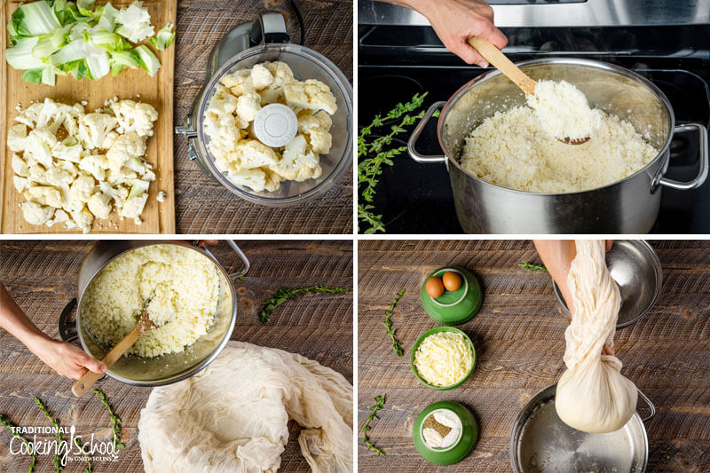 Steps 1-4 of making cauliflower pizza: 1) Chopping cauliflower florets and ricing them in food processor 2) Cooking riced cauliflower 3) Draining cooked riced cauliflower through cheesecloth 4) Squeezing excess liquid out of cooked riced cauliflower