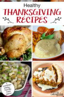 Photo collage of roast chicken, mashed potatoes and gravy, sourdough stuffing, and pumpkin pie. Text overlay says: "Healthy Thanksgiving Recipes (5 complete allergy-friendly meal plans!)"