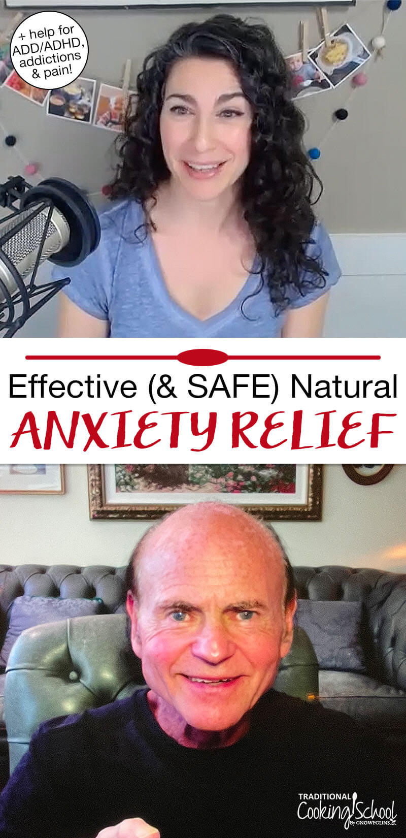 Photo collage of a smiling woman interviewing Dr. Steven Crain. Text overlay says: "Effective (& Safe) Natural Anxiety Relief (+help for ADD/ADHD, addictions & pain!)"