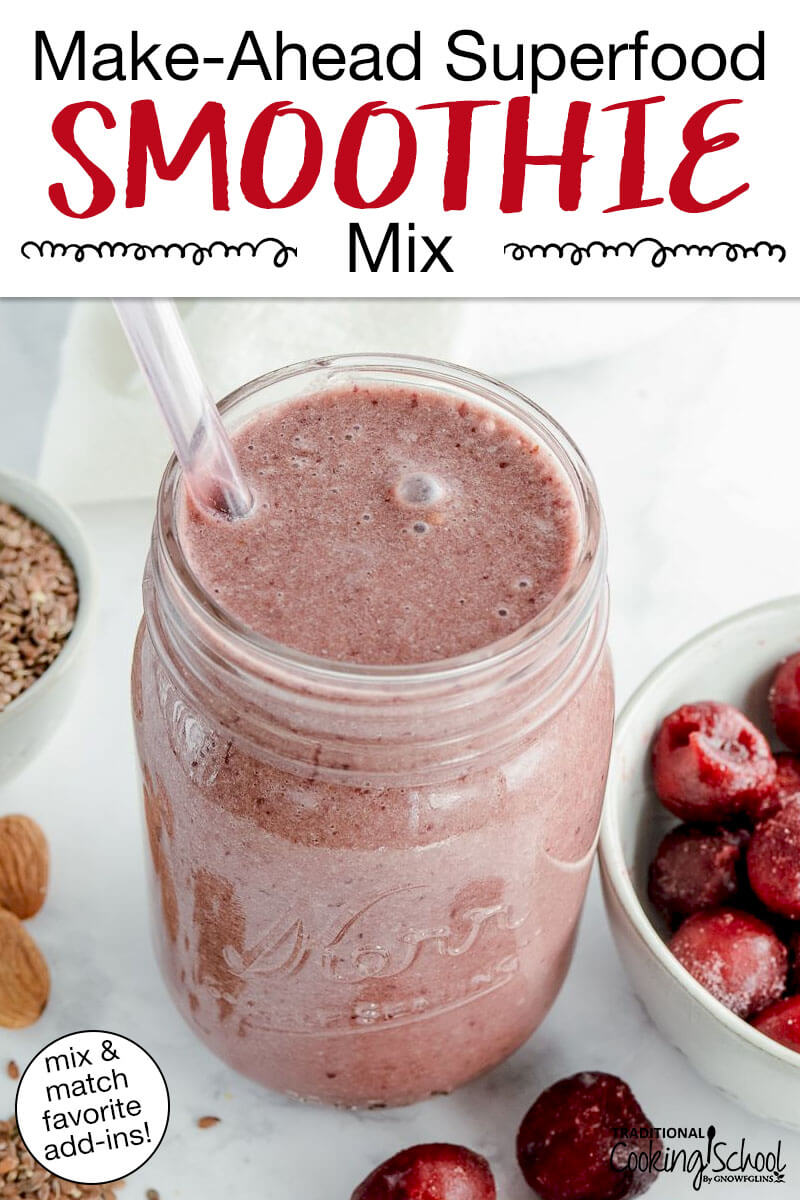 Superfood Smoothie Recipe From A Homemade Mix 2213