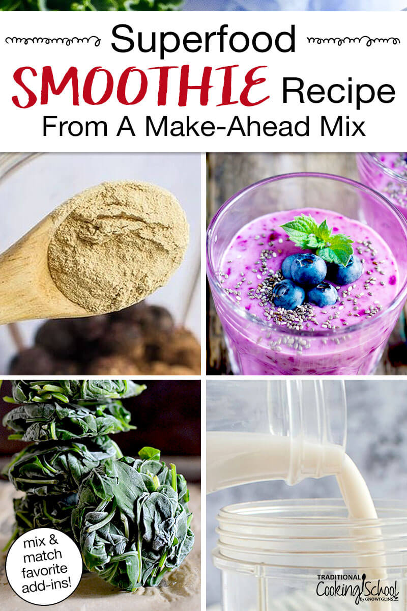 Superfood Smoothie Recipe From A Homemade Mix 0010