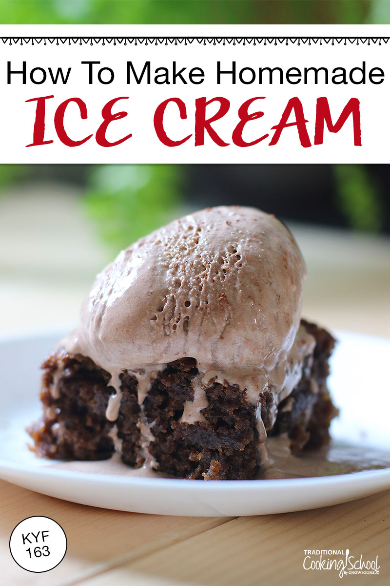 Scoop of chocolate ice cream on a slice of chocolate cake. Text overlay says: "How to Make Homemade Ice Cream (KYF 163)"