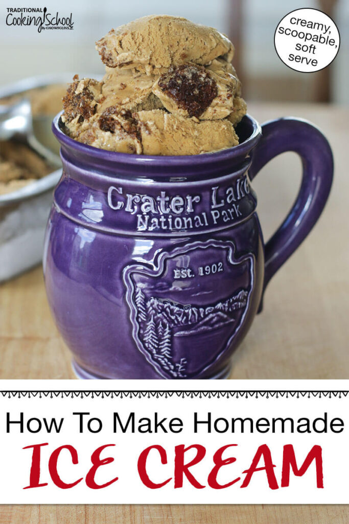 Photo of gingerbread ice cream in a purple ceramic mug. Text overlay says: "How to Make Homemade Ice Cream (creamy, scoopable, soft serve)"
