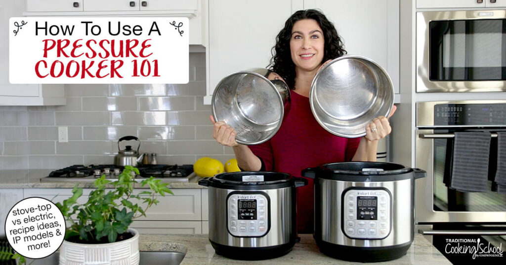 Photo of a woman holding up the insert pots of her Instant Pot pressure cookers. Text overlay says: "How to Use a Pressure Cooker 101 (stove-top vs electric, recipe ideas, IP models & more!)"