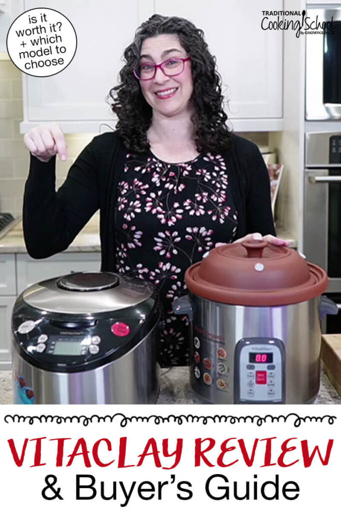 Photo collage of a woman in her kitchen with two VitaClay cookers in front of her. Text overlay says: "VitaClay Review & Buyer's Guide (is it worth it? + which model to choose)